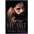 Savage Heart by Nessa Graye