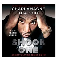 Shook One by Charlamagne
