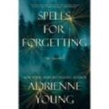 Spells for Forgetting by Adrienne Young PDF Download