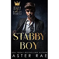 Stabby Boy by Aster Rae
