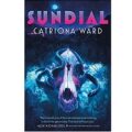 Sundial by Catriona Ward ePub Download