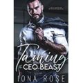 Taming The CEO Beast by Iona Rose PDF Download