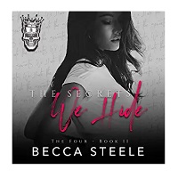 The Secrets We Hide by Becca Steele