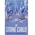 The Stone Child by David A. Robertson