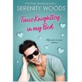 Twice Knightley in my Bed by Serenity Woods