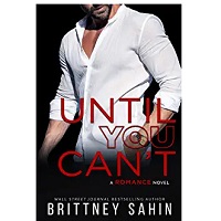 Until You Can’t by Brittney Sahin