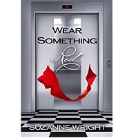 Wear Something Red Anthology by Suzanne Wright