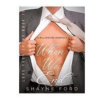When We End by Shayne Ford