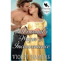 A Viscount’s Wager of Inconvenience by Violet Hamers