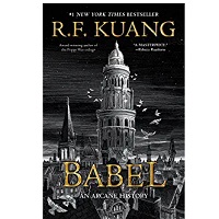 Babel by R. F Kuang