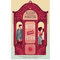 Better than Fiction by Alexa Martin