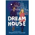 Dream House series by Stephanie Fournet