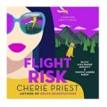 Flight Risk by Cherie Priest PDF Download