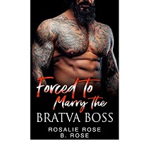 Forced to Marry the Bratva Boss PDF Download