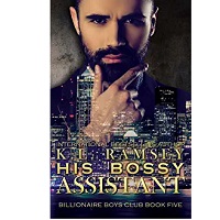 His Bossy Assistant by K.L. Ramsey