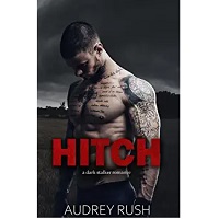 Hitch by Audrey Rush