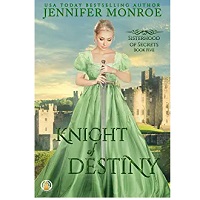 Knight of Destiny by Jennifer Monroe