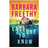Last One to Know by Barbara Freethy