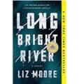 Long Bright River by Liz Moore PDF Download
