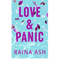 Love Panic by Raina Ash