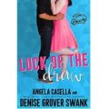 Luck of the Draw by Denise Grover Swank
