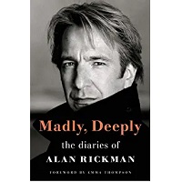Madly, Deeply by Alan Rickman and Emma Thompson