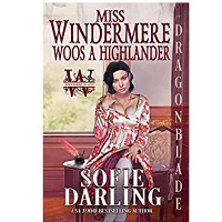 Miss Windermere Woos a Highlander by Sofie Darling