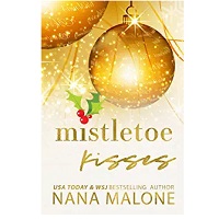 Mistletoe Kisses by Nana Malone