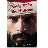 Moody Under the Mistletoe by J.C. Jaye