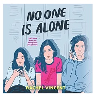 No One Is Alone by Rachel Vincent