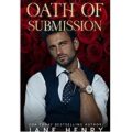 Oath of Submission by Jane Henry