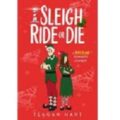 Sleigh Ride Or Die by Teagan Hart ePub Download