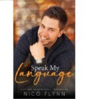 Speak My Language by Nico Flynn