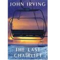 The Last Chairlift by John Irving
