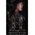 The Umbra King by Jamie Applegate Hunter PDF Download