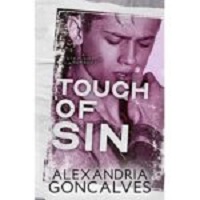 Touch of Sin by Alexandria Goncalves