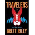 Travelers by Brett Riley PDF Download