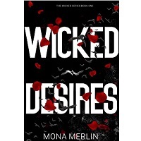Wicked Desires by Mona Merlin