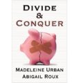 Divide & Conquer by Abigail Roux