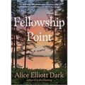 Fellowship Point by Alice Elliott Dark PDF Download