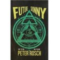 Future Skinny by Peter Rosch
