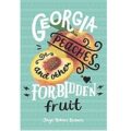Georgia Peaches and Other Forbi by Jaye Robin Brown
