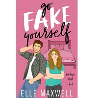 Go Fake Yourself by Elle Maxwell ePub Download