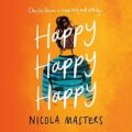 Happy Happy Happy by Nicola Masters