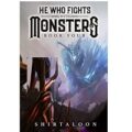 He Who Fights with Monsters 4 by Shirtaloon