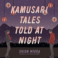Kamusari Tales Told at Night by Shion Miura