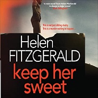 Keep Her Sweet by Helen FitzGerald