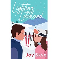 Lighting up Loveland by Joy Skye ePub Download