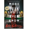 More Than You’ll Ever Know by Katie Gutierrez