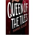 Queen of the Tiles by Hanna Alkaf PDF Download